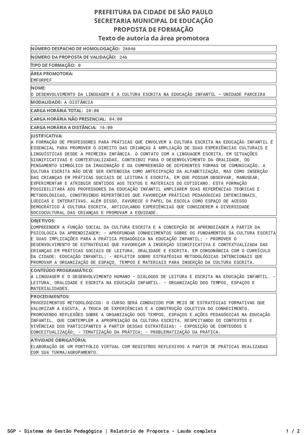 Proposta formativa homologada pela SME