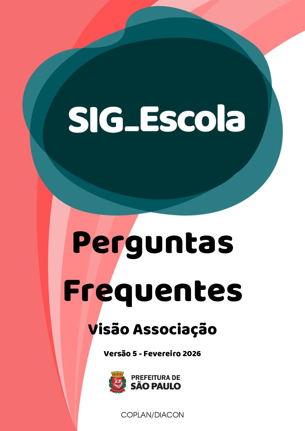 Publicação com perguntas e respostas frequentes sobre o SIG-Escola, sistema de gestão integrada do PTRF – Programa de Transferência de Recursos
Financeiros da Rede Municipal de Ensino de São Paulo. Este sistema permite que as Unidades Educacionais, suas Associações, Diretorias Regionais de Educação e Secretaria Municipal de Educação tenham o trabalho, relativo à gestão dos recursos, otimizado, a partir do controle unificado dos dados disponíveis, com todas as informações acessíveis em uma única plataforma.