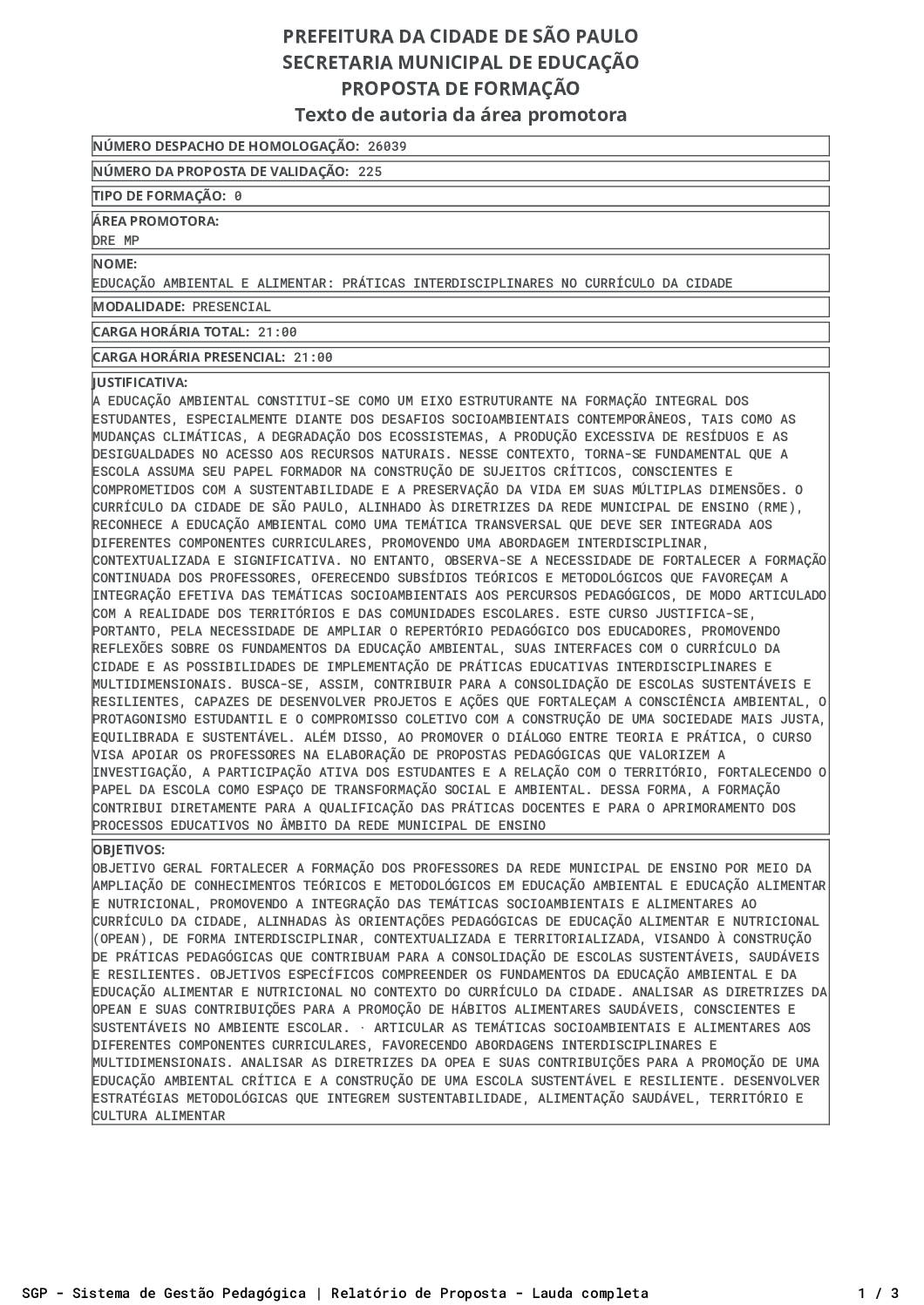 Proposta homologada pela SME.