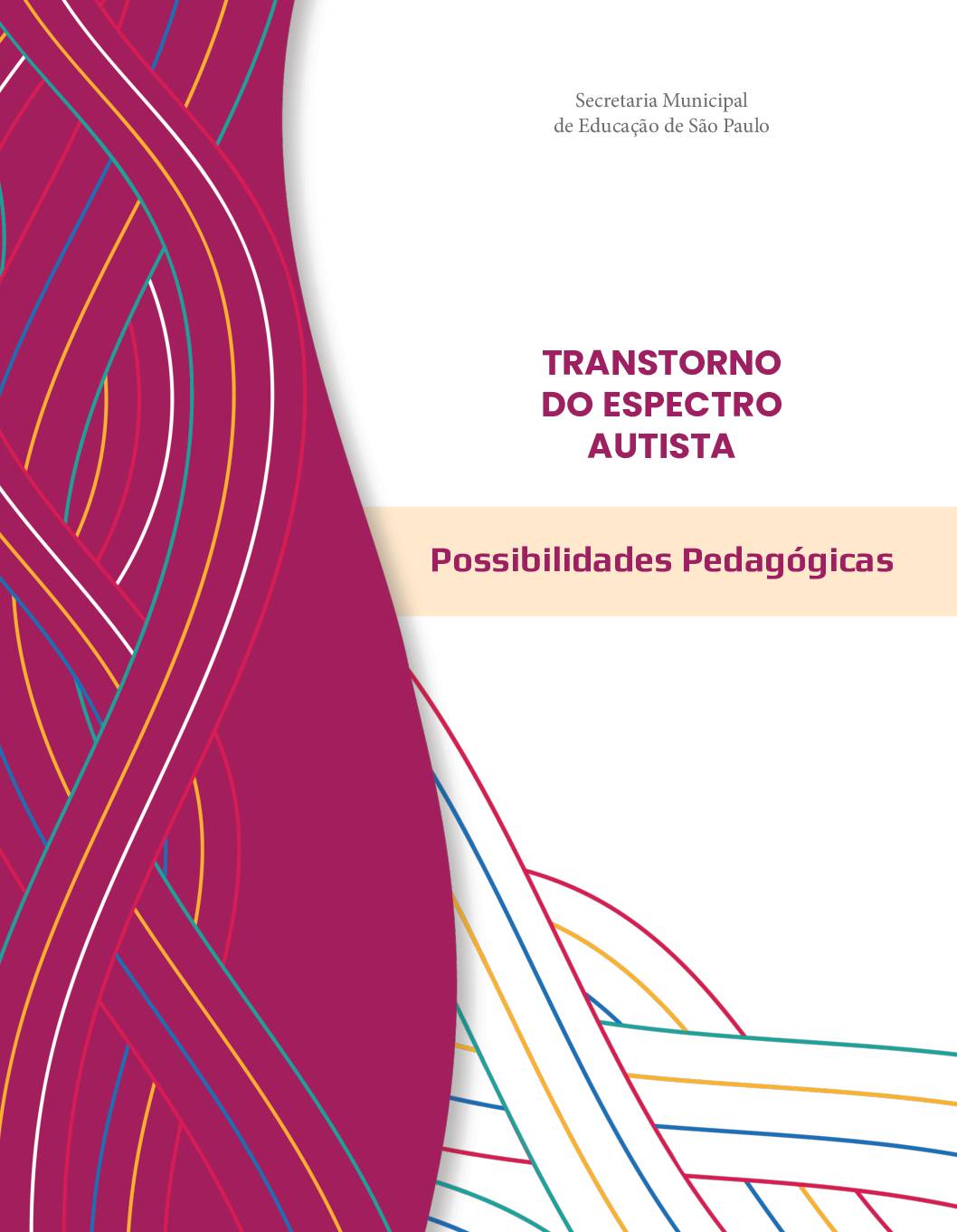 Publicação com informações a respeito do Transtorno do Espectro Autista – TEA, a fim de promover reflexões sobre práticas pedagógicas para fortalecer a Educação Integral na perspectiva da Educação Inclusiva, valorizando a diversidade para a consolidação de políticas públicas voltadas à garantia do direito à educação para todos.