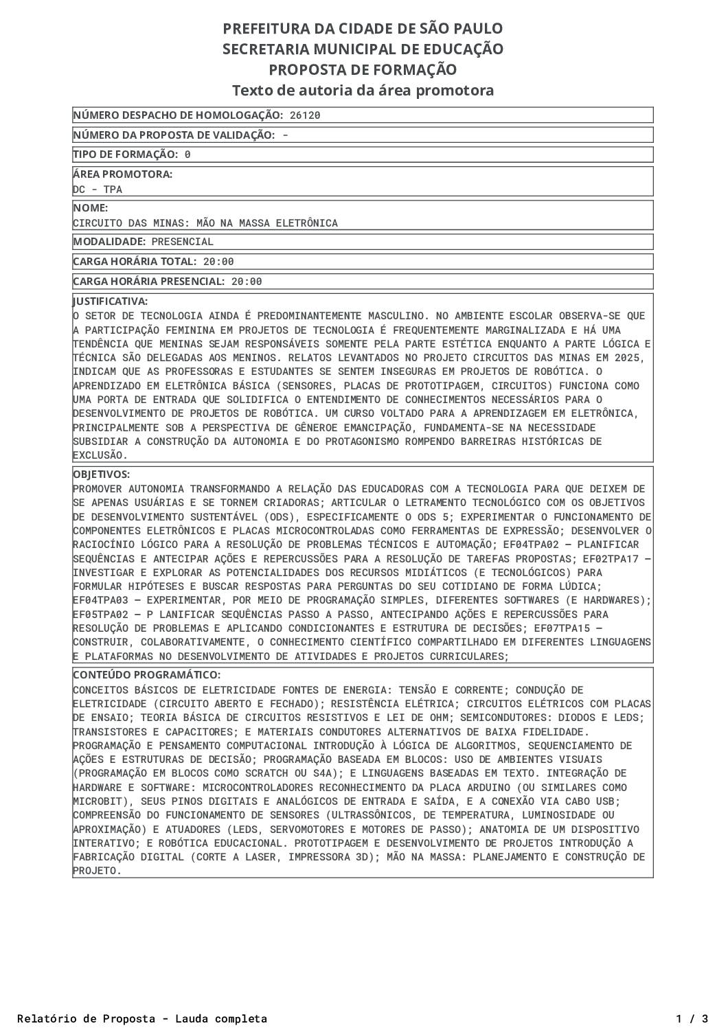 Proposta homologada pela SME.
