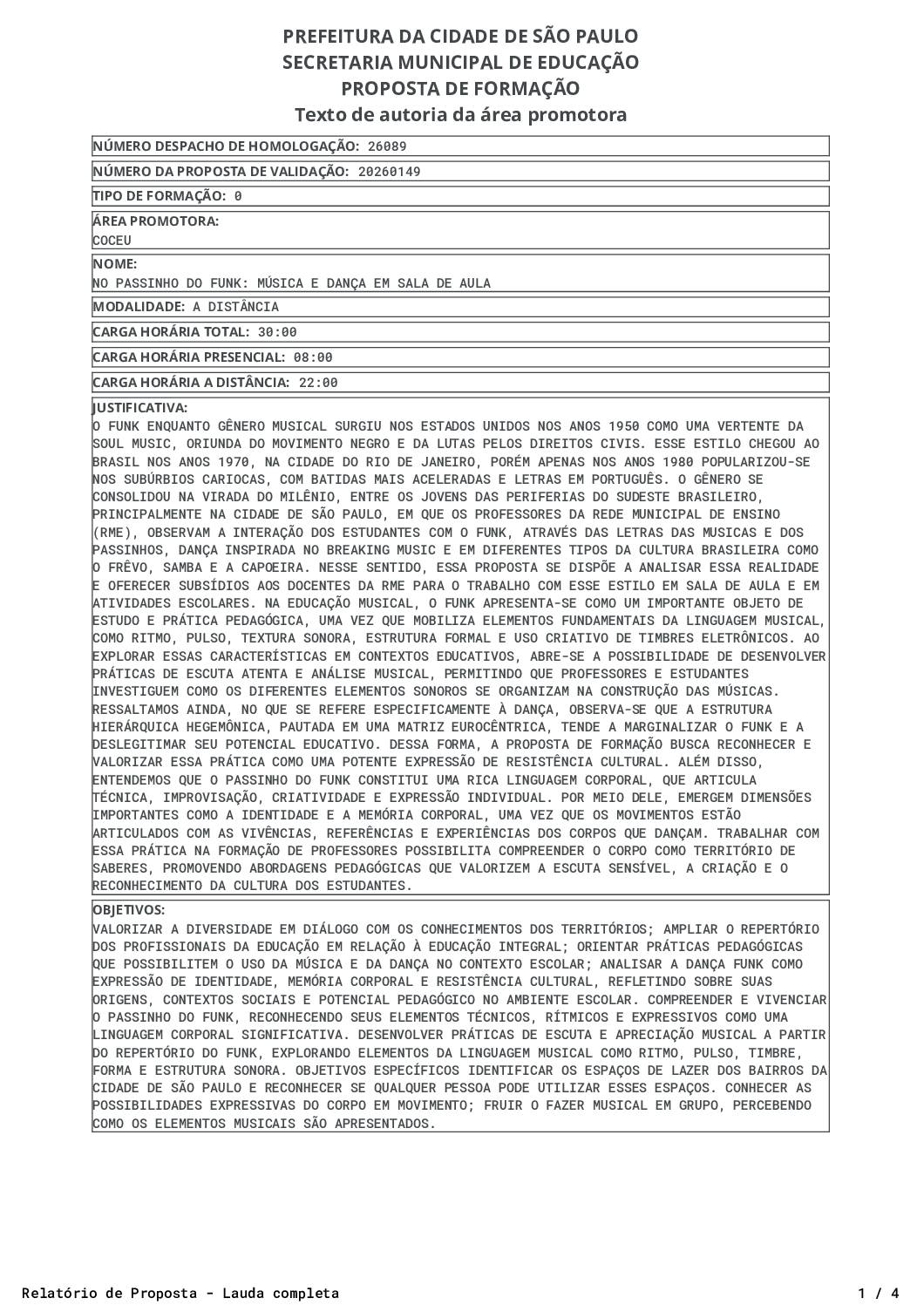 Proposta homologada pela SME.