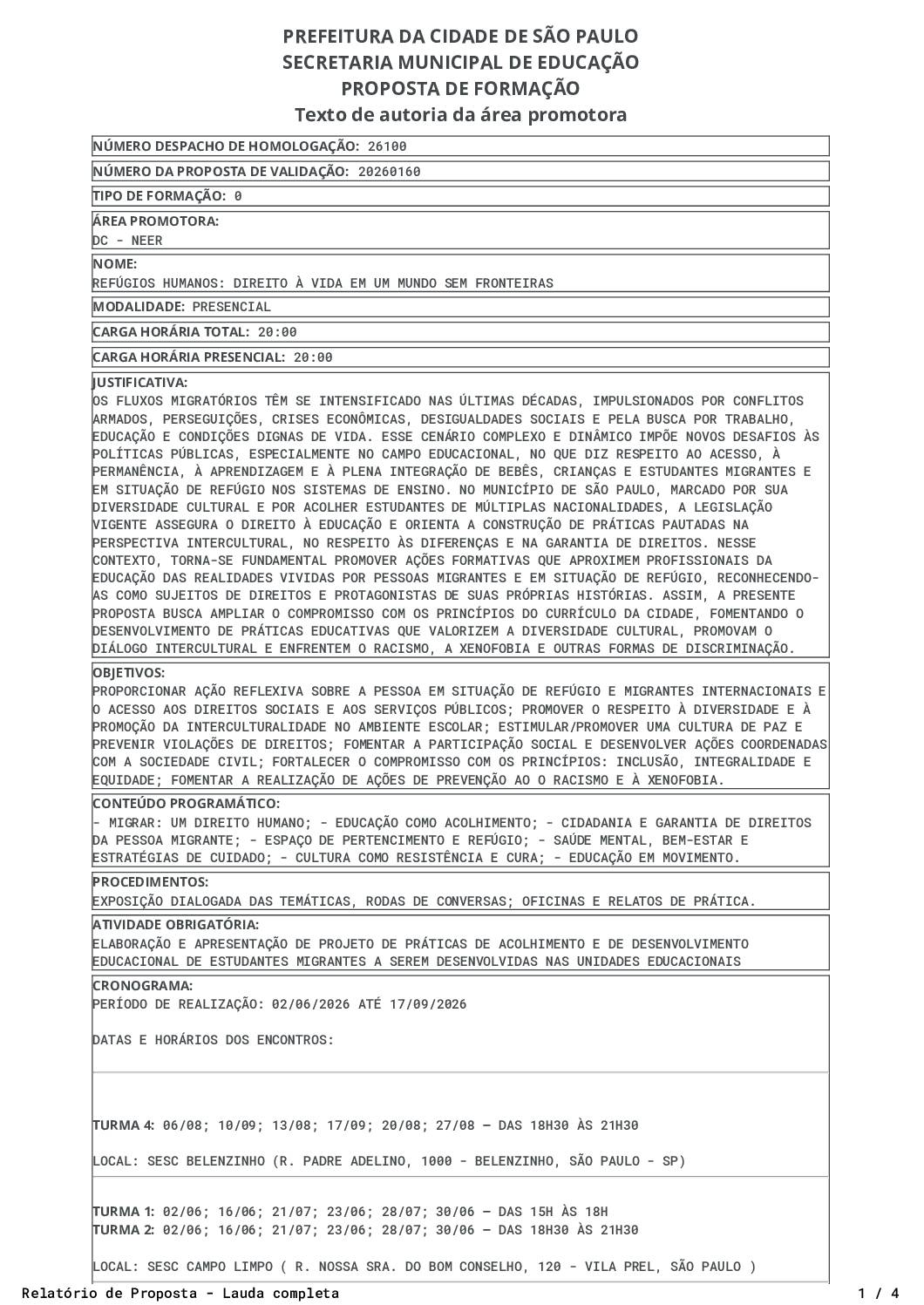 Proposta homologada pela SME.