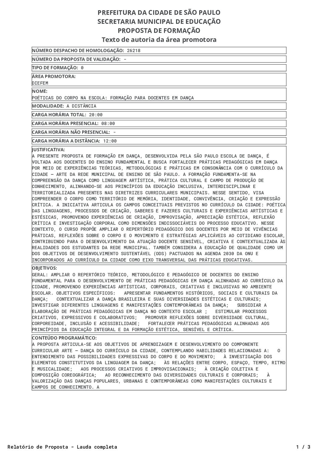Proposta homologada pela SME.                           
